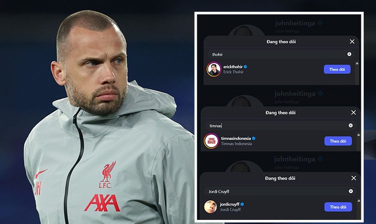 John Heitinga&nbsp;theo dõi các tài khoản liên quan đến bóng đá Indonesia